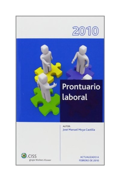 Prontuario Laboral 2010. Actualizado a Febrero de 2010